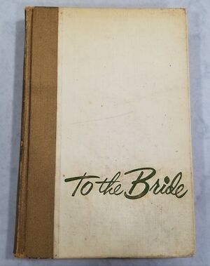 1956 To the Bride Vintage Bridal Gift Book – Mid‑Century Hardcover